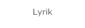 Lyrik  